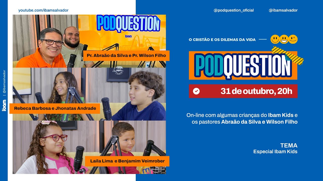 PODQUESTION #037 2ª Temporada - Especial Ibam kids