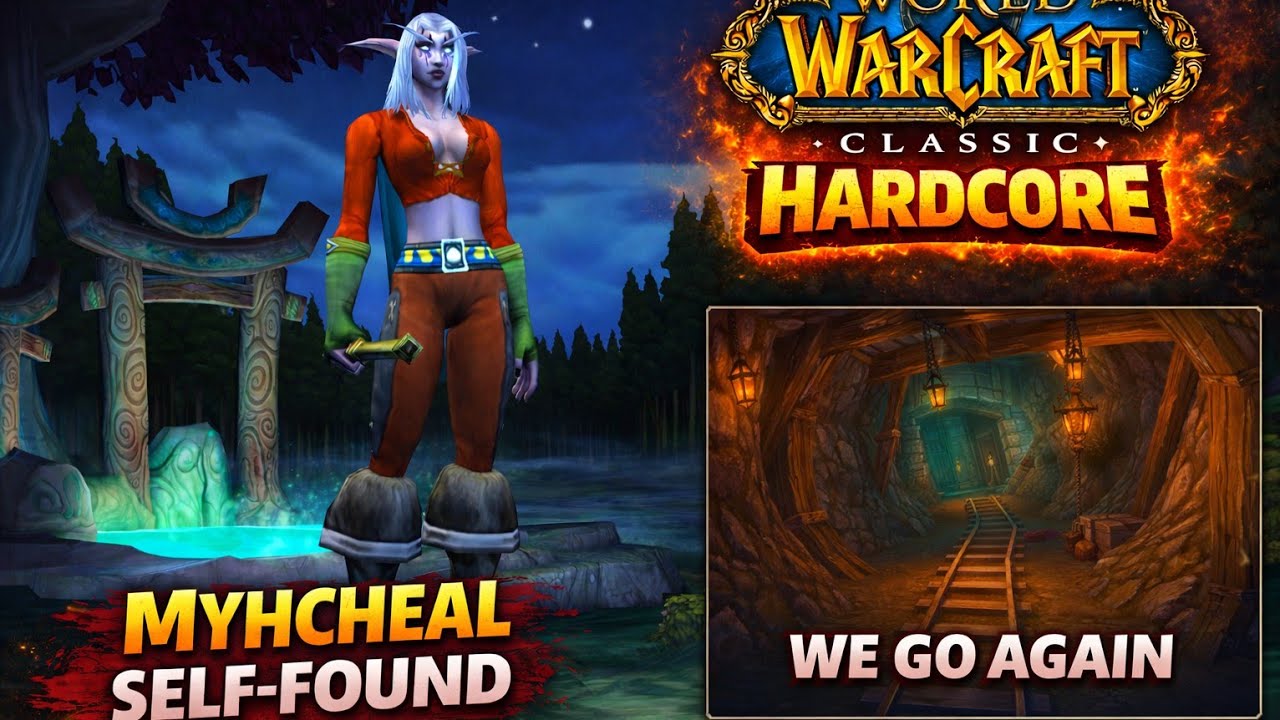 WE GO AGAIN | WORLD OF WARCRAFT HARDCORE