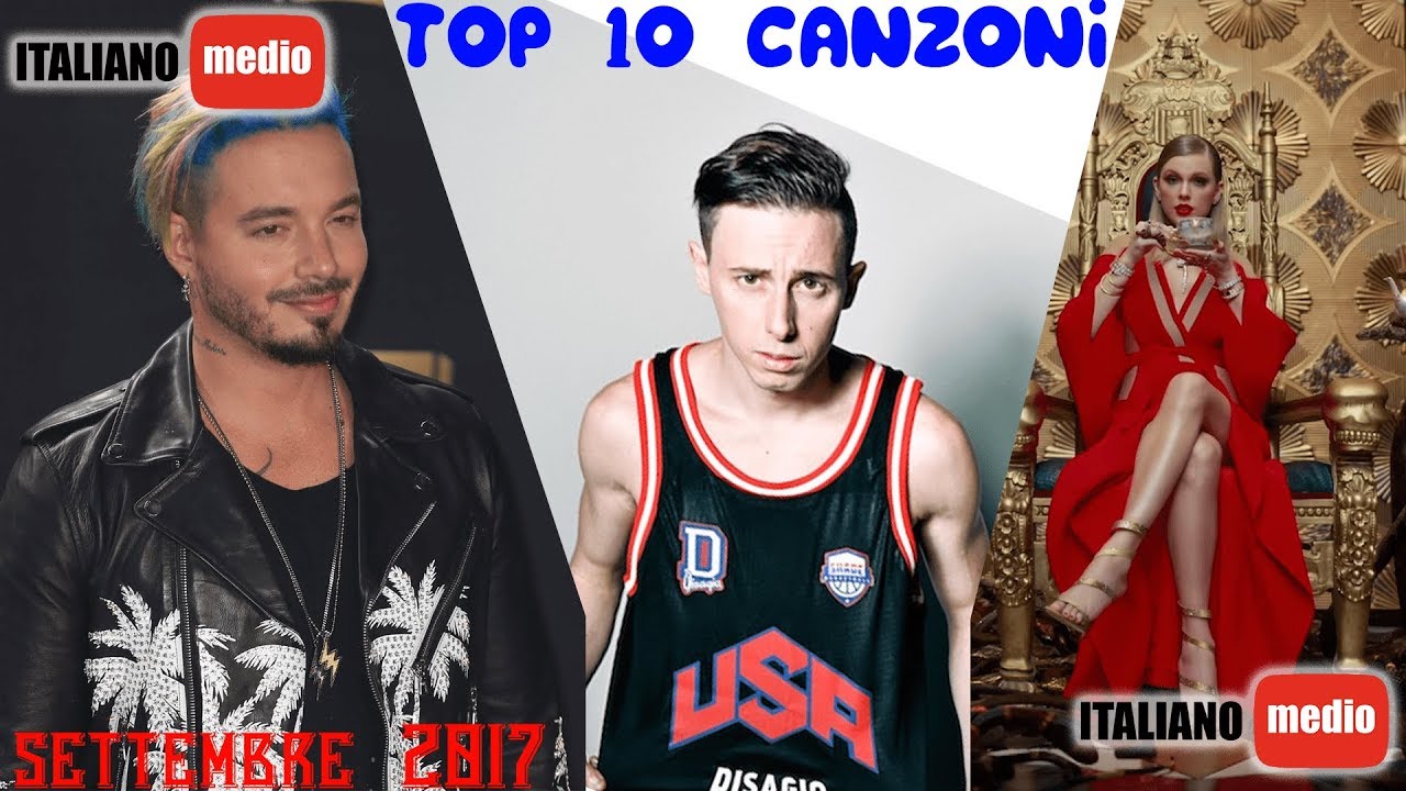 TOP 10 CANZONI | SETTEMBRE 2017