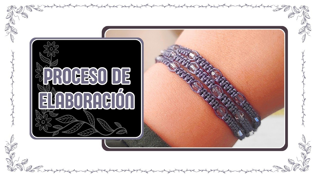 📌 Pulsera triple | Proceso de elaboración | Zain JyB 