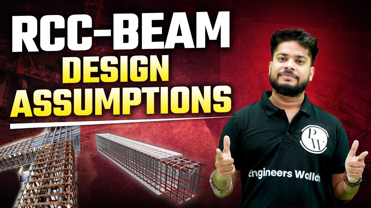 RCC-Beam Design Assumption | Civil Engineering