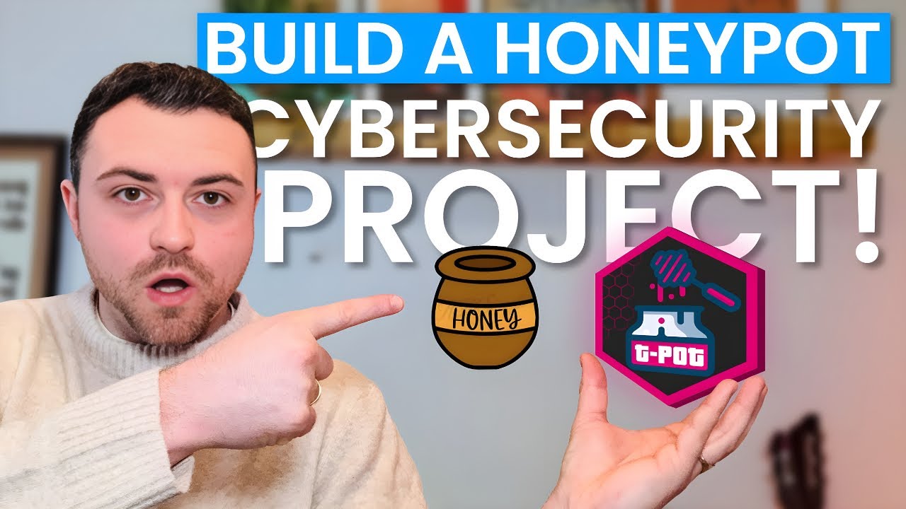 How to setup a Honeypot | Cybersecurity Project