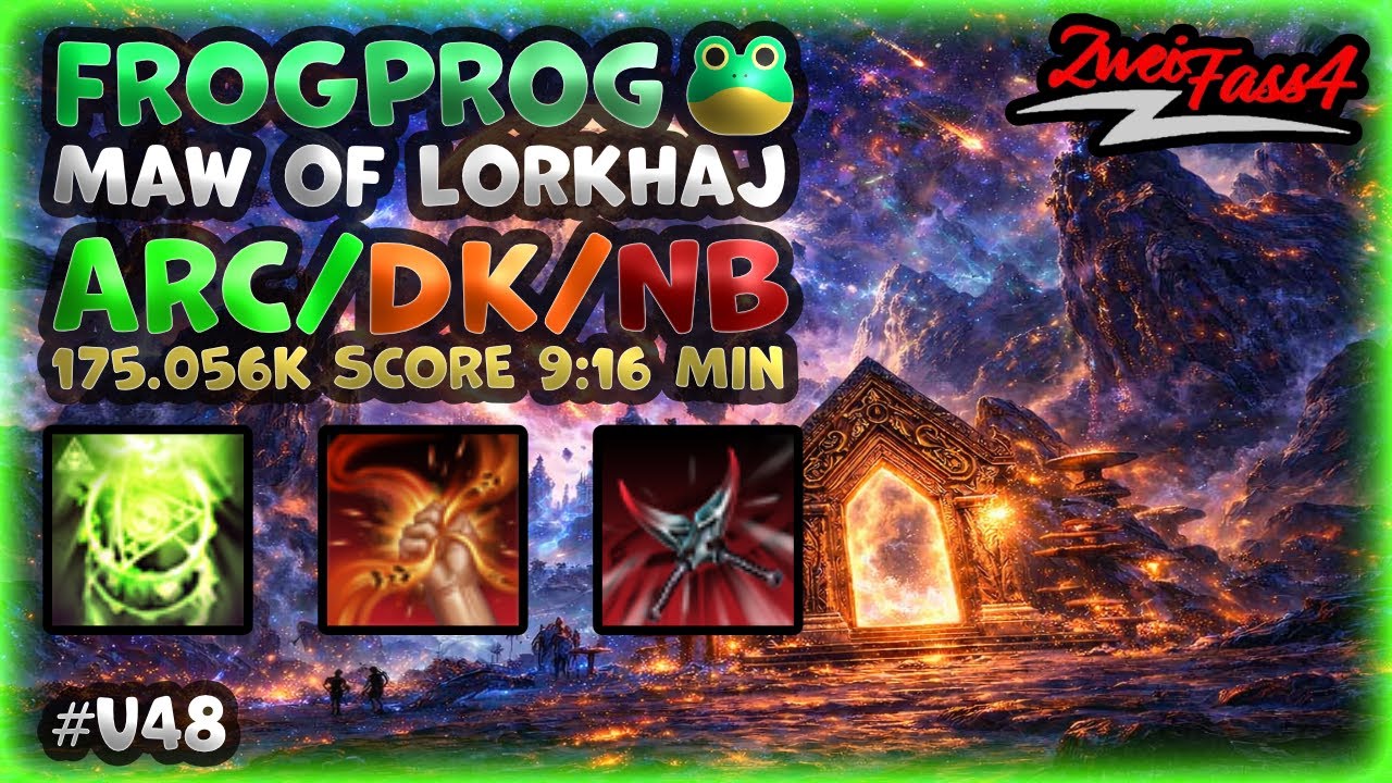 😈 Maw of Lorkhaj | 175.056K 9:16 Min | 🐸 Frogprog | DD Arc/NB/DK | ESO U48