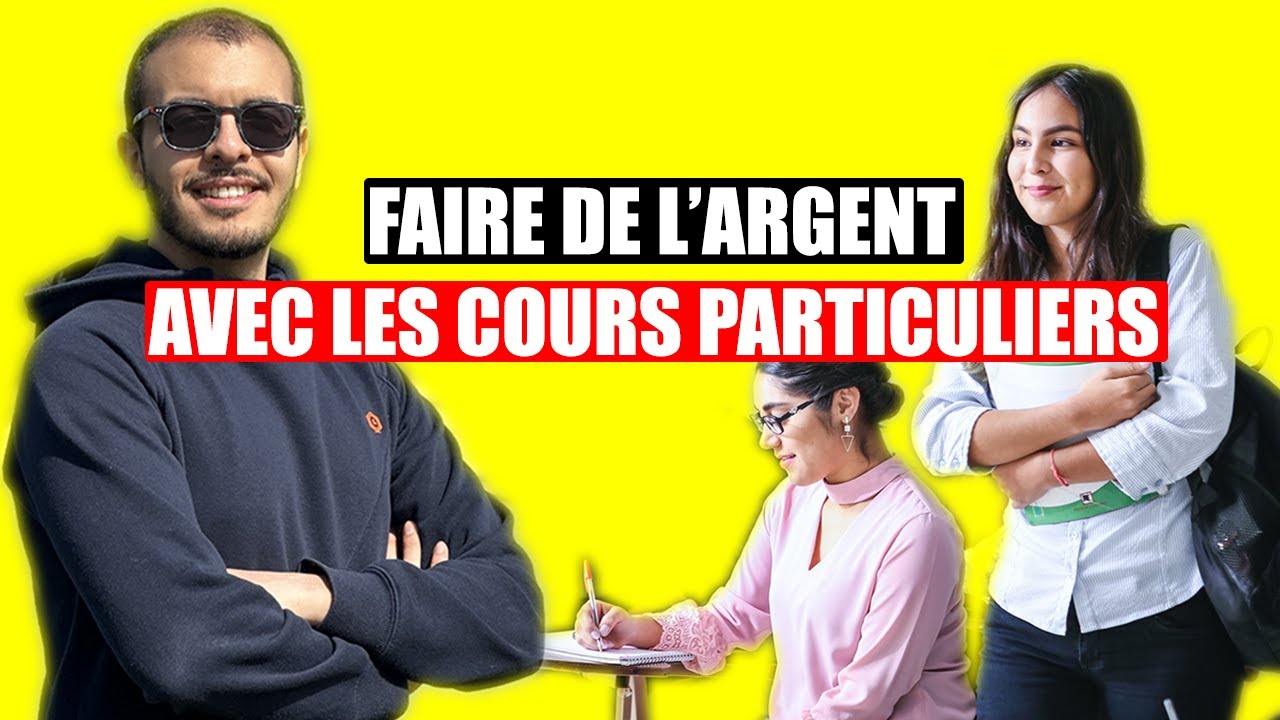 Gagner de l'argent avec les cours particuliers
