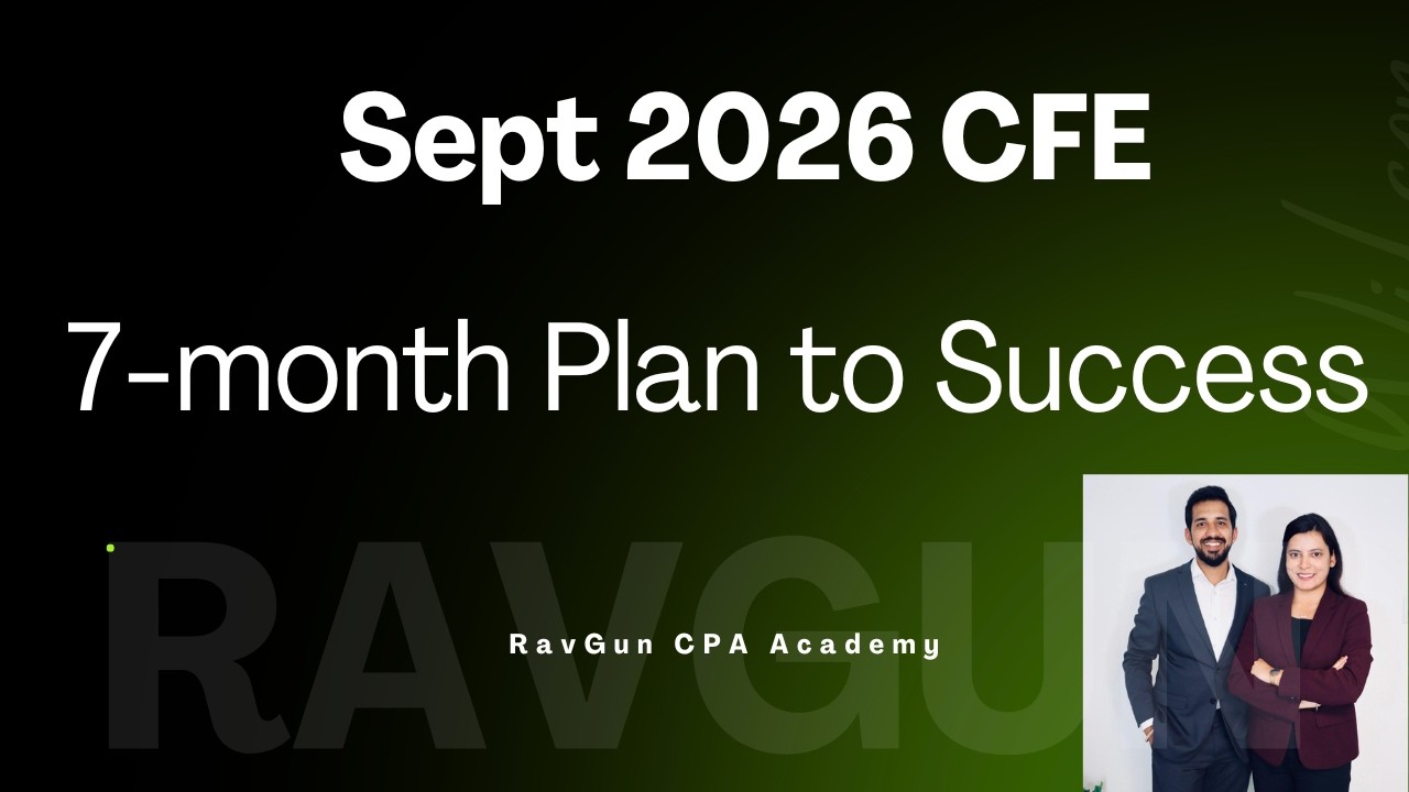 Preparing for Sept 2026 CFE? Here’s When & How to Start | CPA Canada CFE 7‑Month Study and Strategy