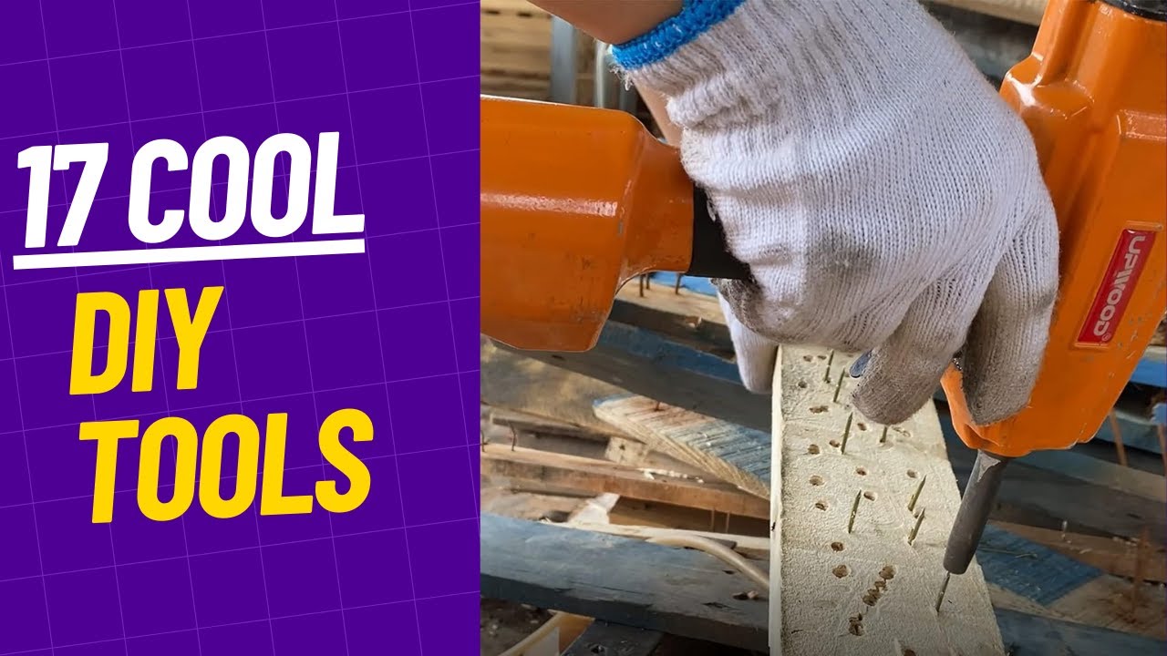 17 Cool DIY Tools 2023: incredibly cool DIY tools that will take your DIY game to a whole new level