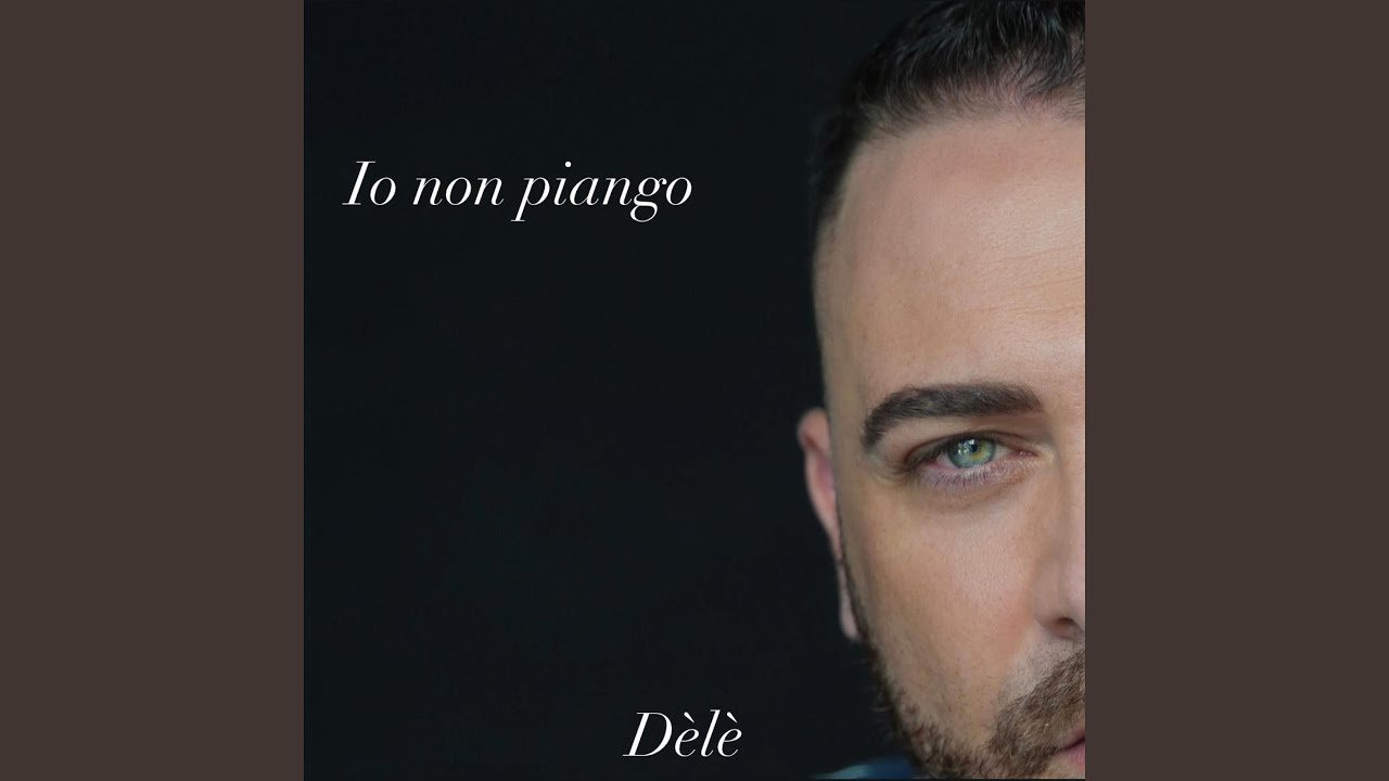 Io non piango