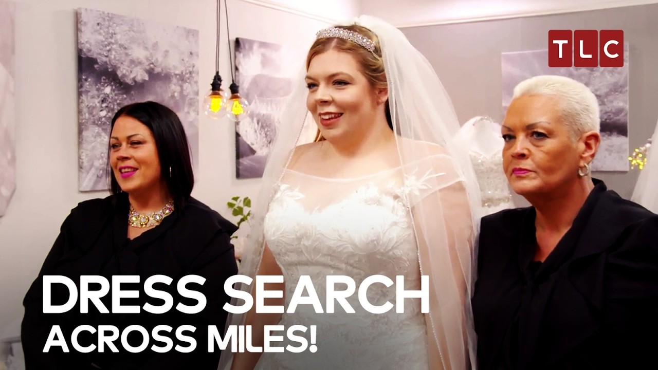 4000 Miles for the Dream Gown! | Curvy Brides Boutique TLC