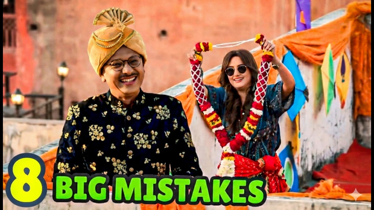 8 Big Mistakes in Taarak Mehta kaa Ooltah Chashma | Popatlal ki Shaadi