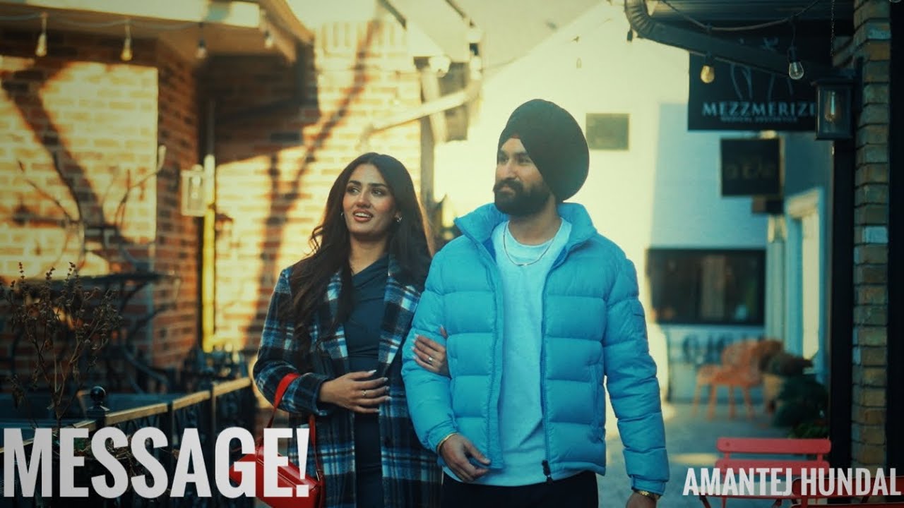 MESSAGE!(Music Video)- Amantej Hundal | Gill Saab Music | PB 2 SIX(Album) New Punjabi Song 2025