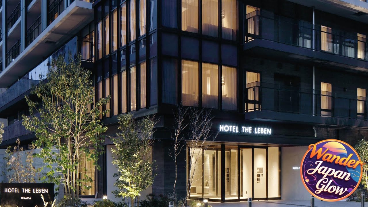 HOTEL THE LEBEN OSAKA | Osaka, Japan | Hotel Review 🌟