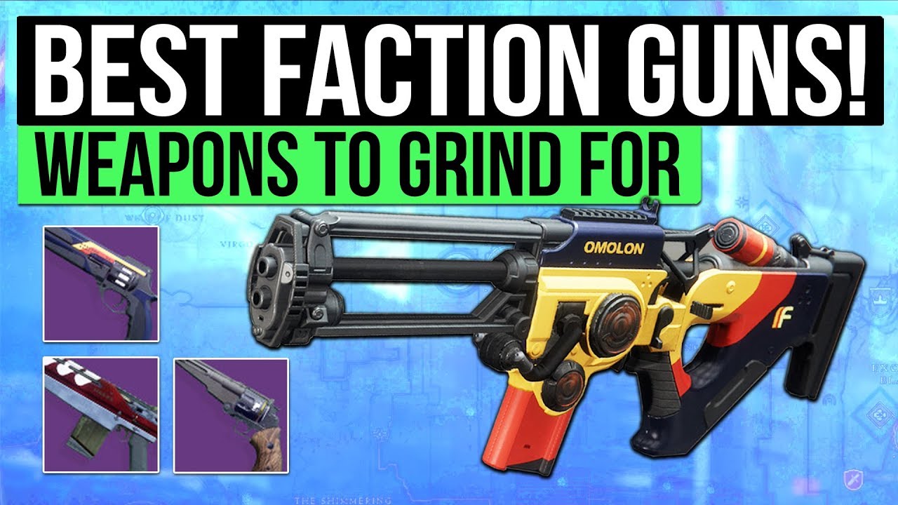 Destiny 2 | BEST FACTION WEAPONS! - Top Weapons to Collect During The Faction Rally!