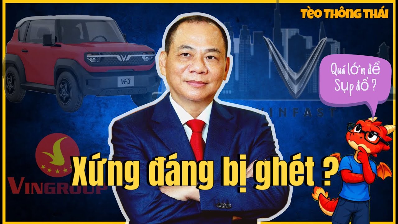 Giải thích nguyên nhân tại sao tập đoàn Vingroup bị ghét trong 8 phút