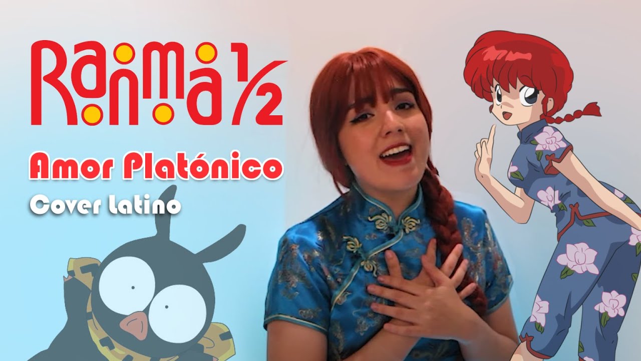AMOR PLATÓNICO (Ranma 1/2 Ending Español Latino) MONCHERRY COVER