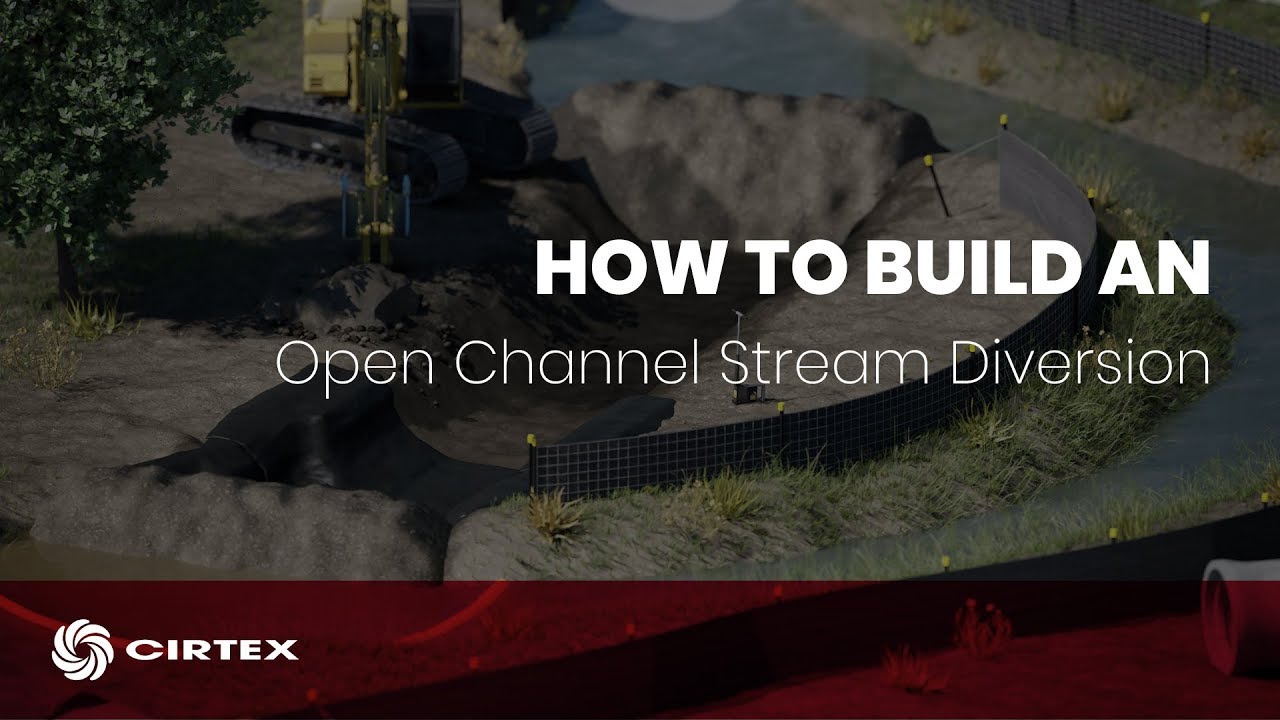Building an Open Stream Diversion Channel - Cirtex Civil
