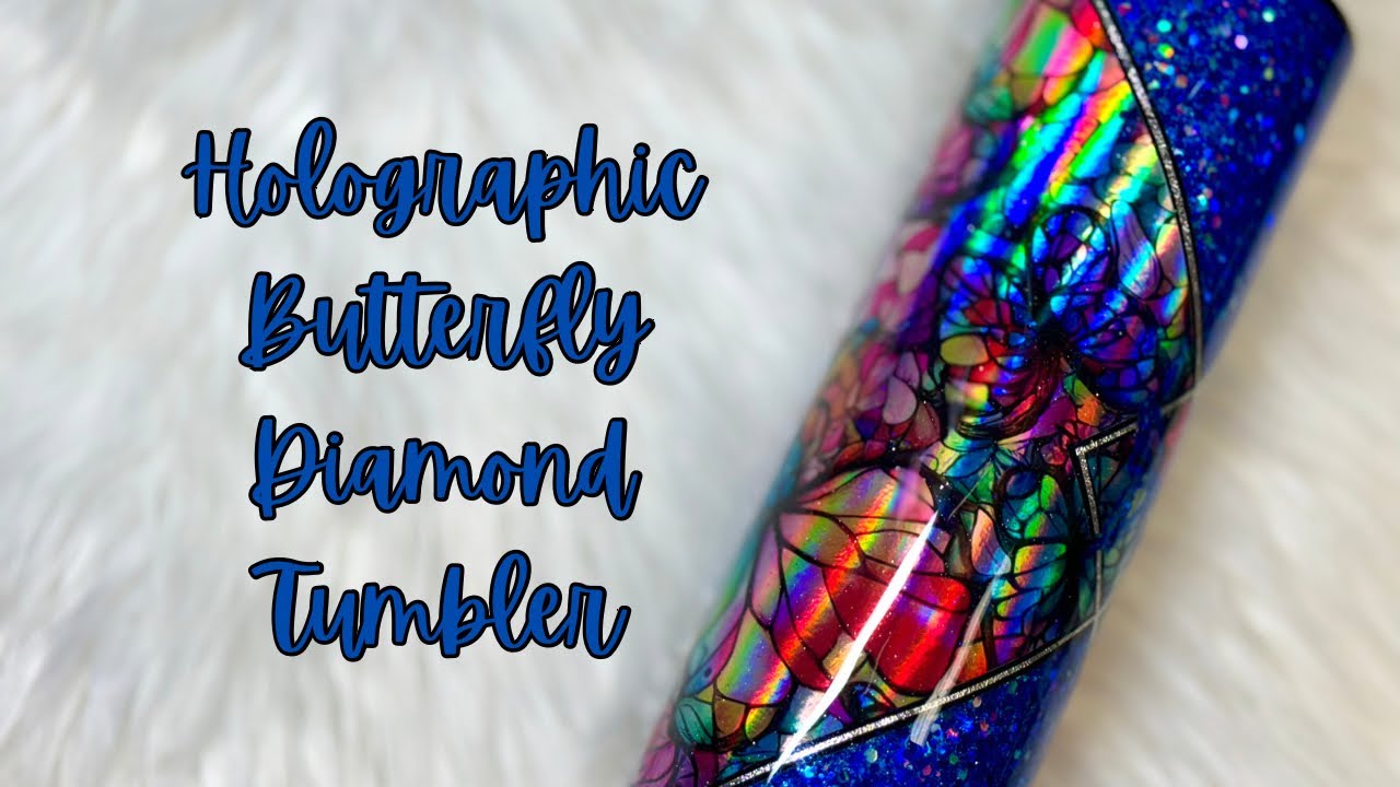 Holographic Butterfly Diamond Tumbler
