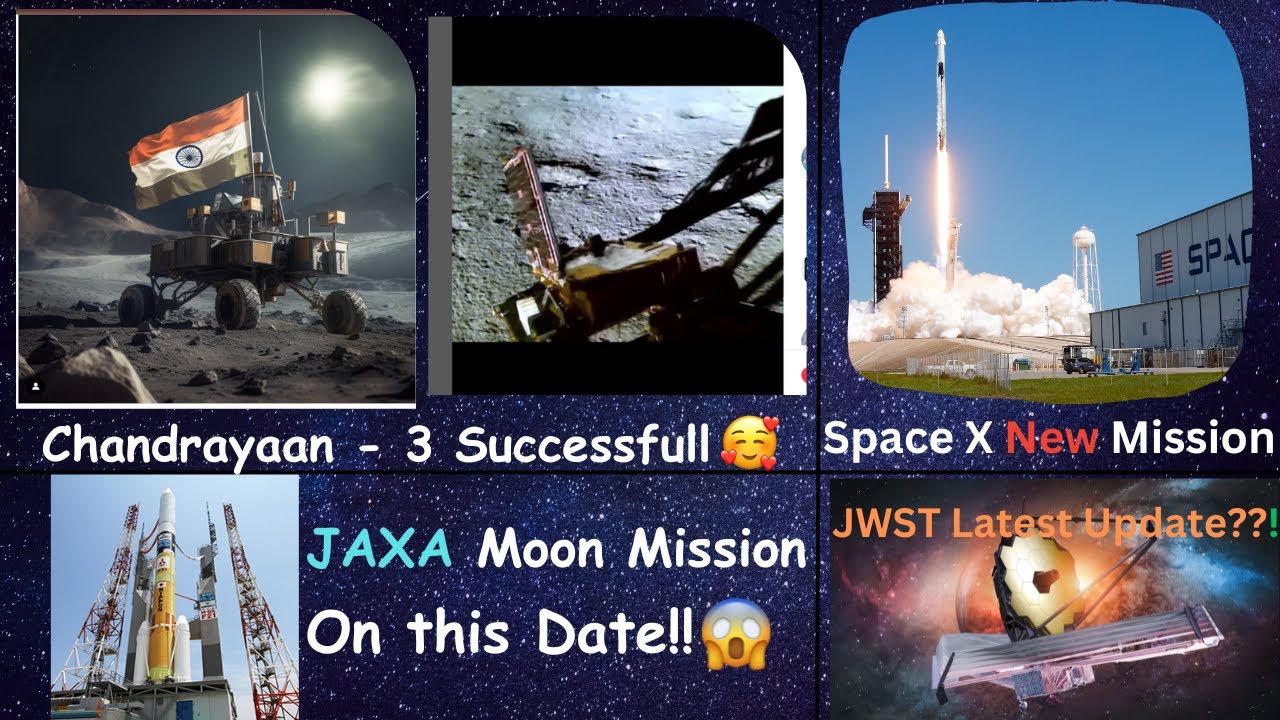 Chandrayaan-3 Successfull Landing , JAXA New Moon Mission? | SPACE NEWS 25 August 2023