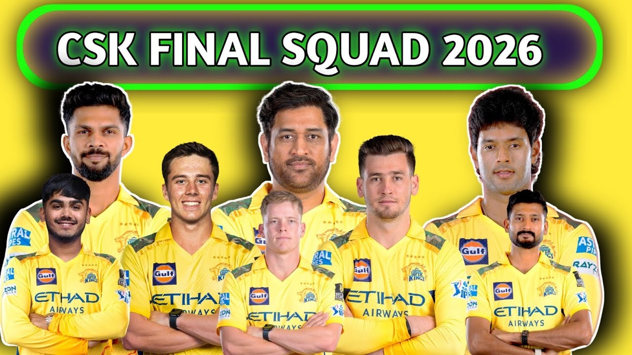 CSK FINAL SQUAD 2026। CHENNAI😎 SUPER KINGS FULL FINAL SQUAD। IPL 2026MINI ACTION #ipl #CSK 