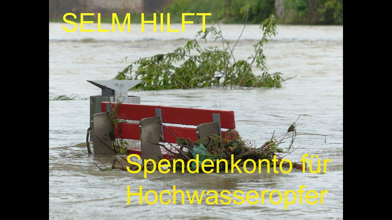 Selm hilft! Spendenkonto f&uuml;r Hochwasseropfer