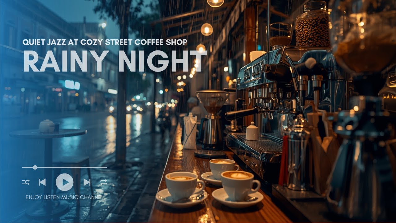 Rainy Night Street Coffee Shop Jazz 🌧️ Cozy Café Ambience for Relax & Focus