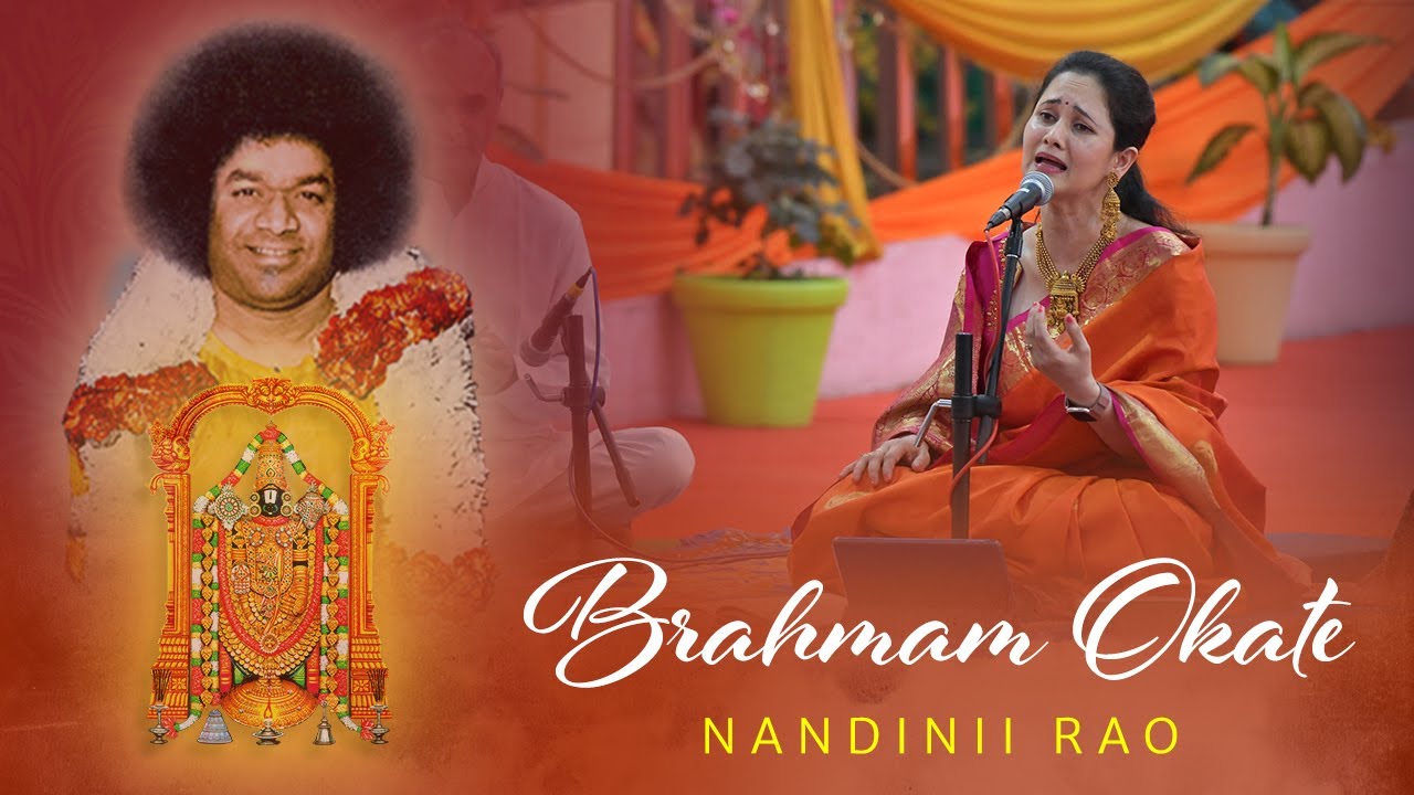 Brahmam Okate | Live Performance by Nandinii Rao | Most Popular Devotional Song | Sai Kulwant Hall