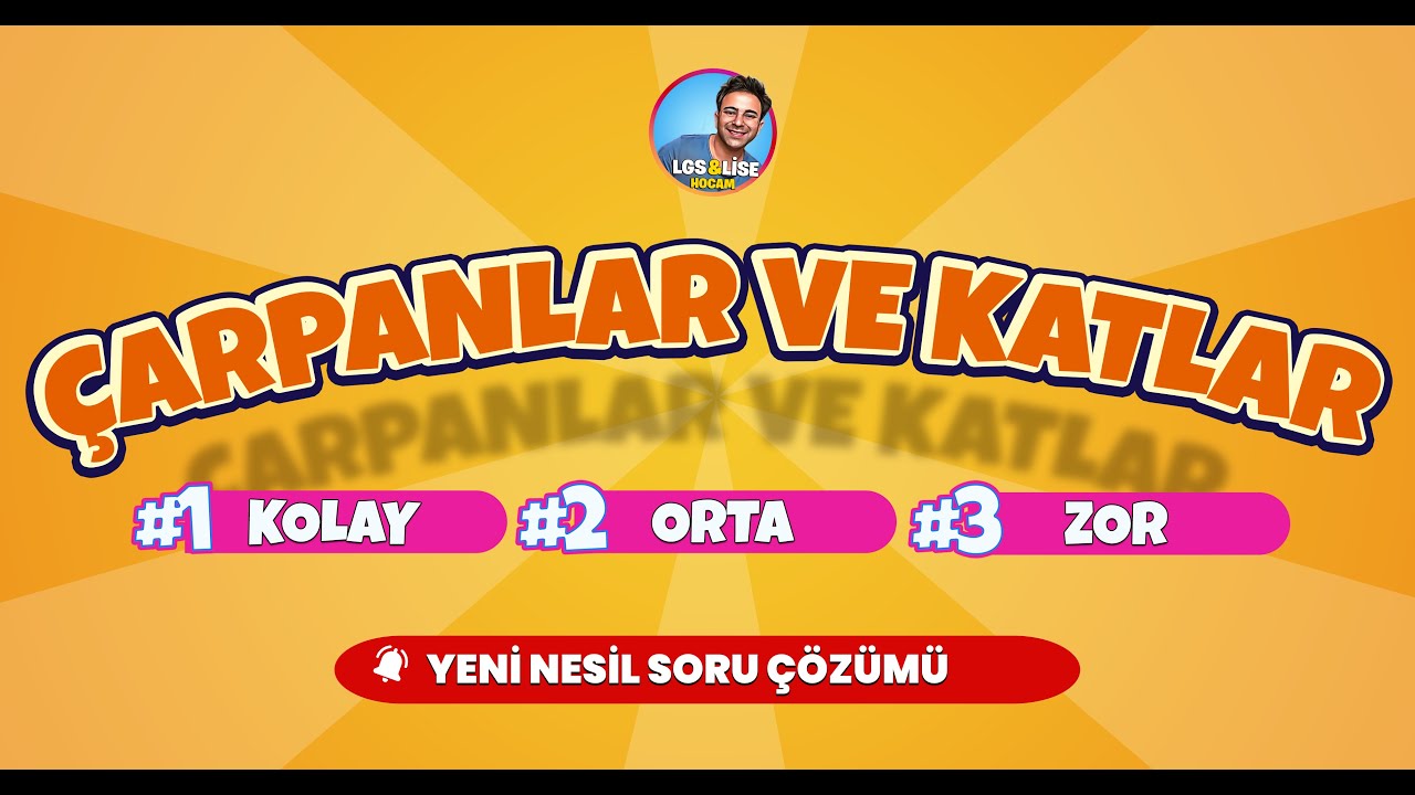 LGS  2024 | Çarpanlar ve Katlar | Kolay-Orta-Zor Soru Çözümü