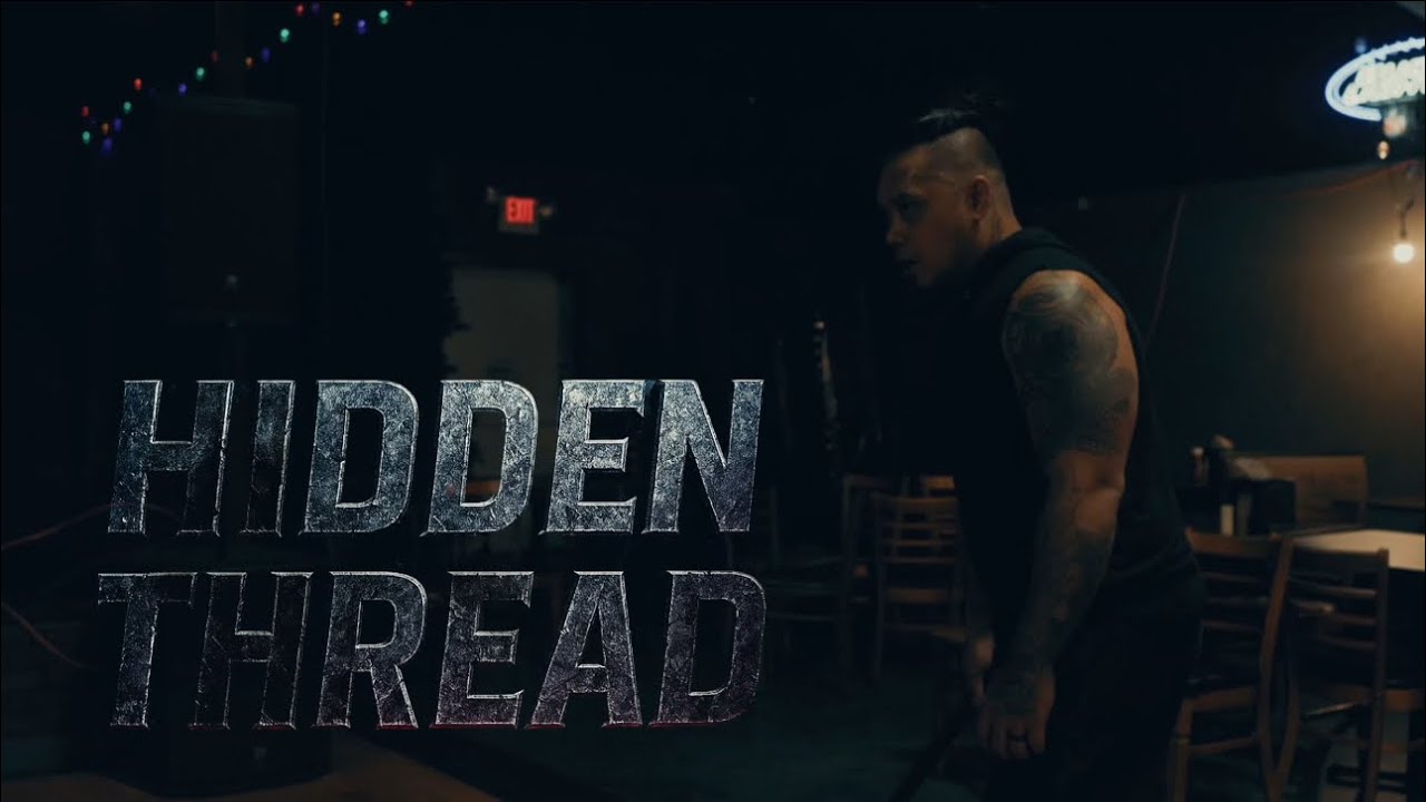 HIDDEN THREAD (2025) - Trailer | Ben Matias | Concept