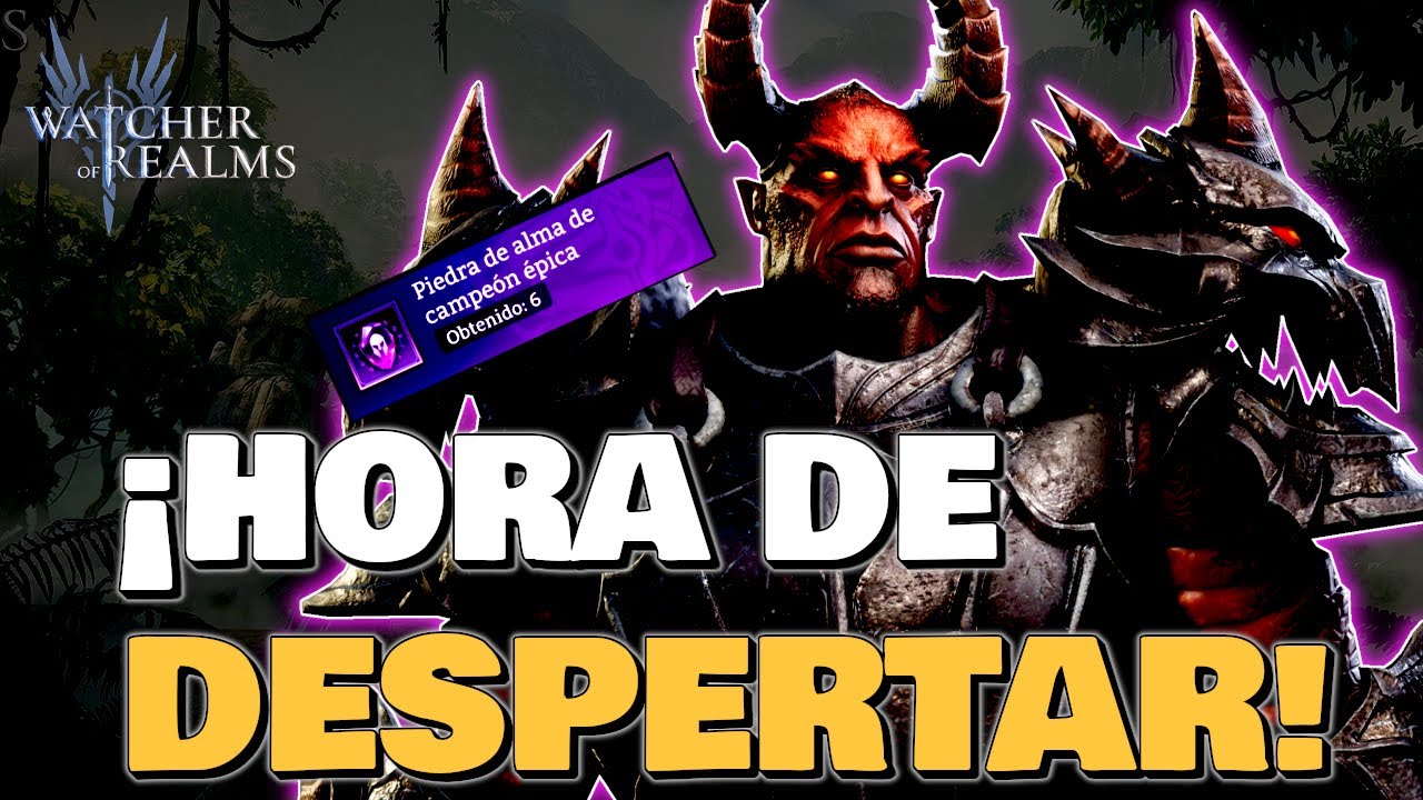ÉPICOS que deberías DESPERTAR | Watcher of Realms en Español