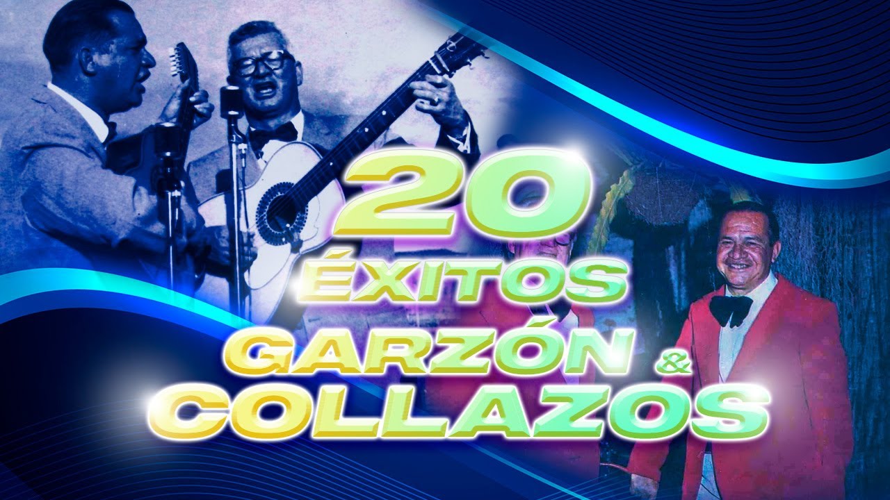 20 Éxitos Vol.1 - Garzón y Collazos (Álbum) - Música Colombiana