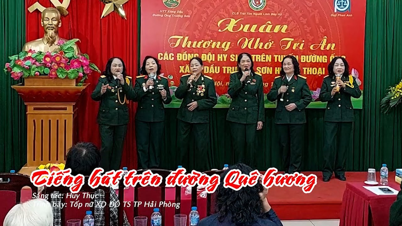 TIẾNG HÁT TRÊN ĐƯỜNG QUÊ HƯƠNG - SÁNG TÁC HUY THỤC - TRÌNH BÀY TỐP NỮ XD ĐÔ TS TP HẢI PHÒNG