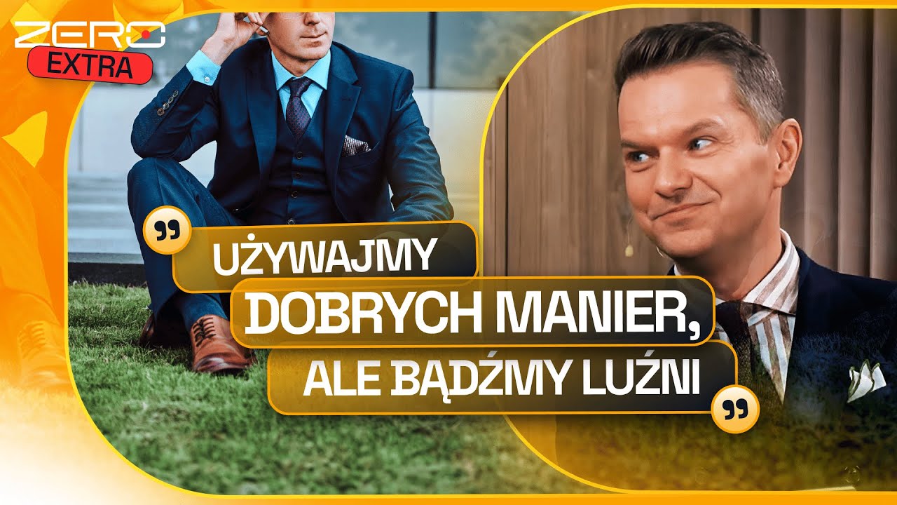 JAKICH MANIER BRAKUJE POLAKOM? JAK ZACHOWAĆ SIĘ W TOWARZYSTWIE? - ELITARNY ŁOBUZ PODPOWIADA