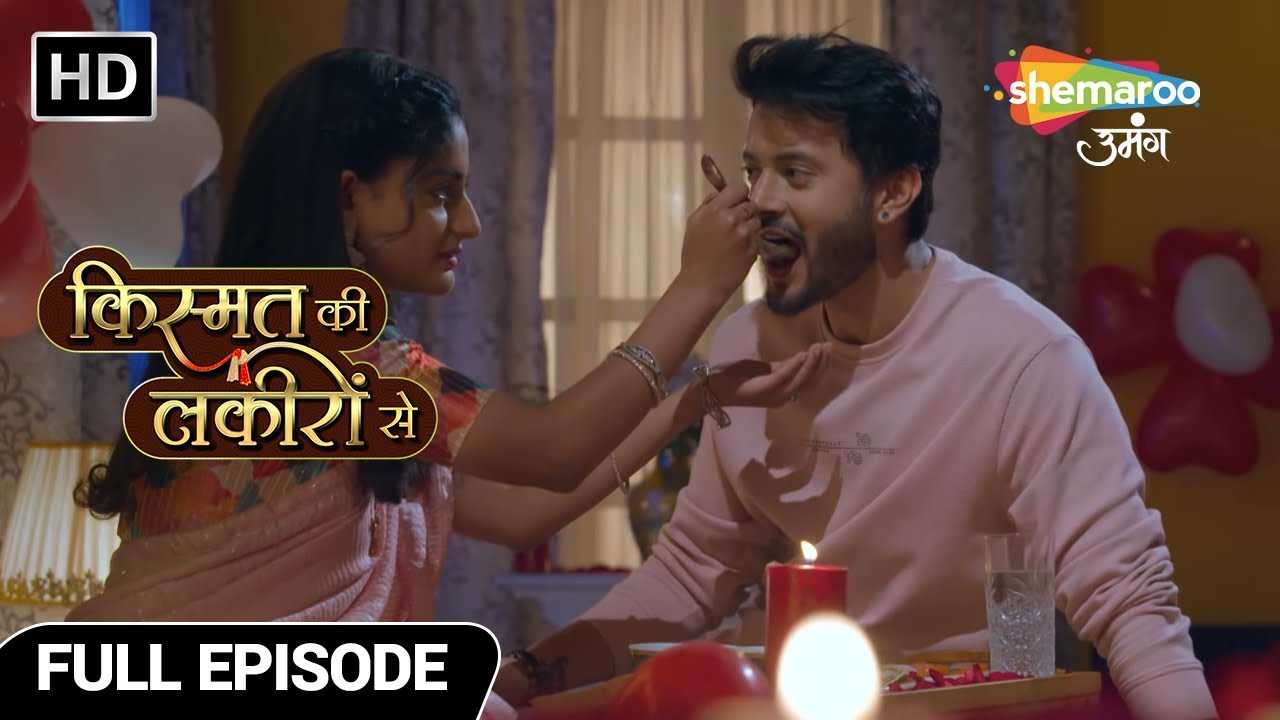 Abhay Ne Kiya Apne Pyaar Ka Izhaar | Kismat Ki Lakiron Se Hindi Drama Show | Full Episode 161