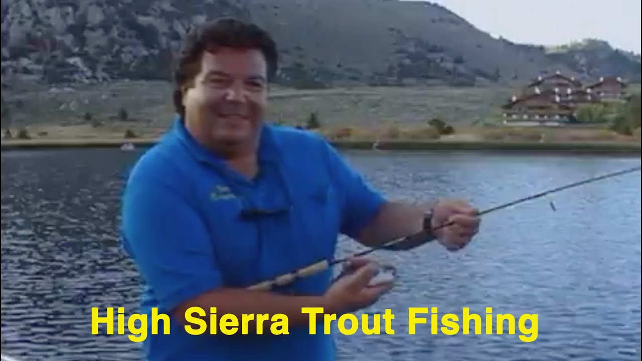 High Sierra Trout Fishing