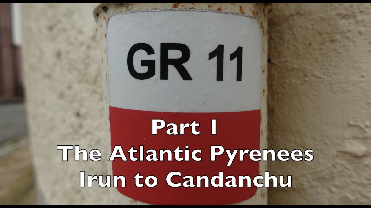 GR11 Backpacking Adventure Across the Pyrenees Part 1