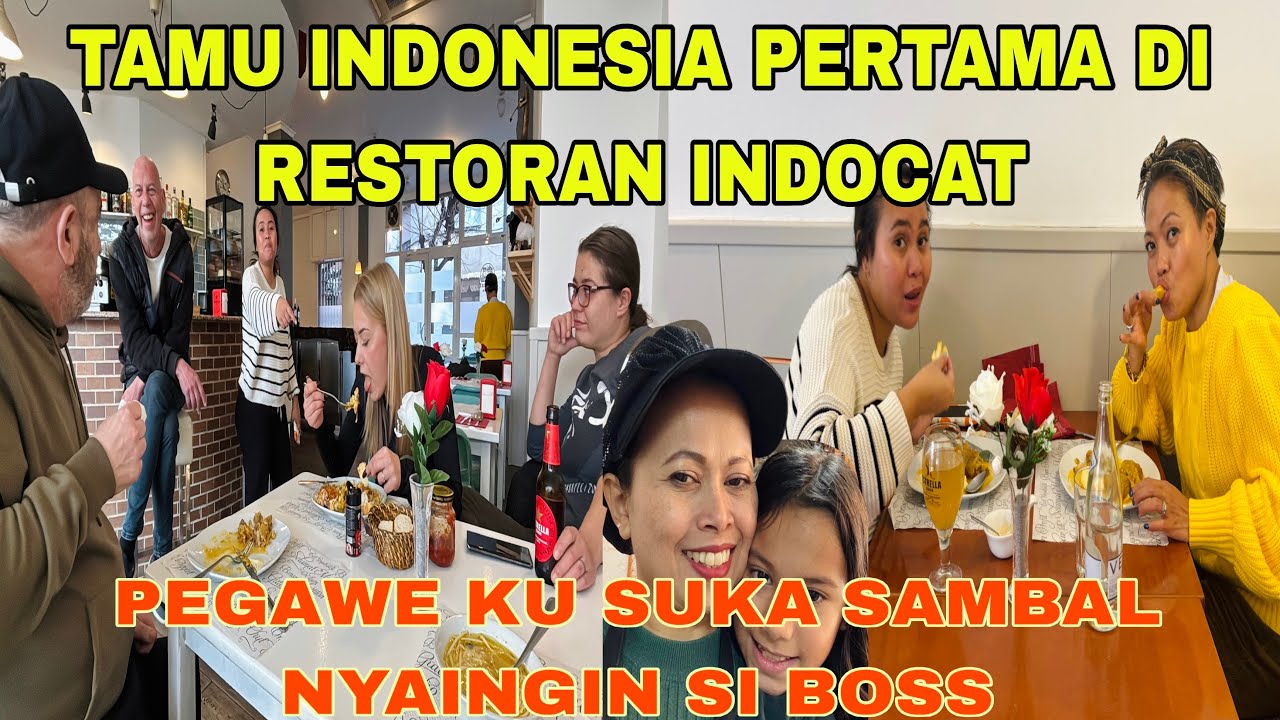 TAMU INDONESIA PERTAMA DIVRESTORAN INDOCAT !! PEGAWE KU SUKA SAMBAL NYAINGIN SI BOSS 