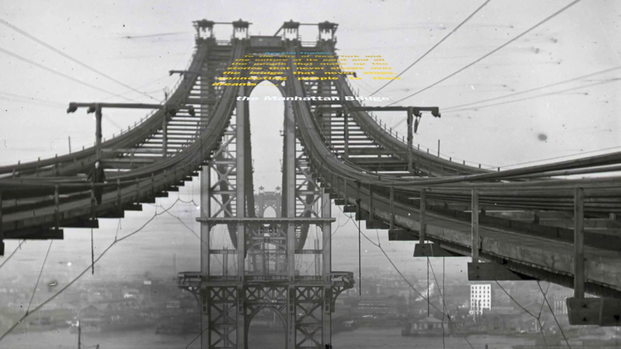 The Manhattan Bridge: History
