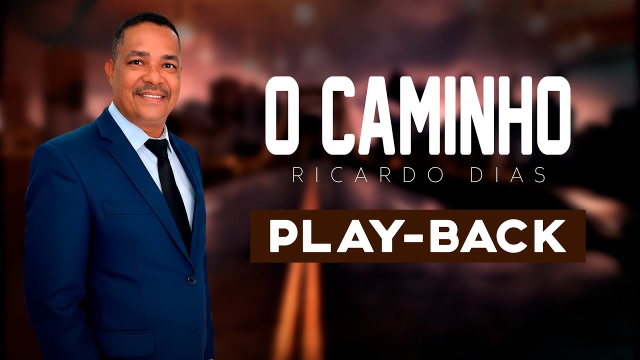 O Caminho - Ricardo Dias (Playback Oficial Com Letra) #playback #gospel