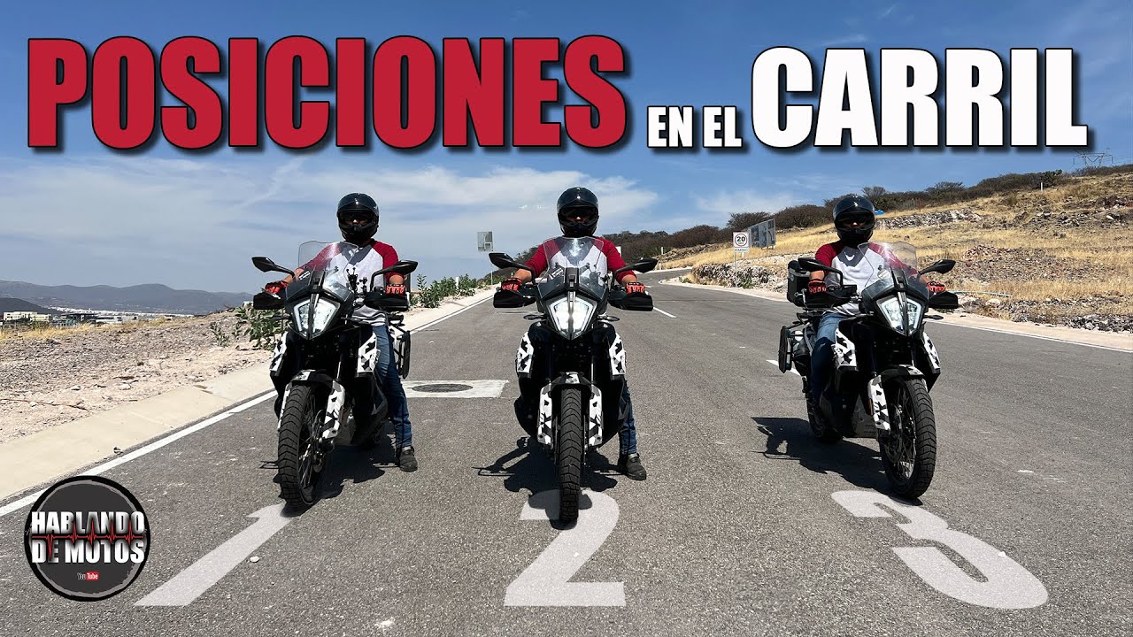 Las Posiciones en el Carril en Moto - 🏍