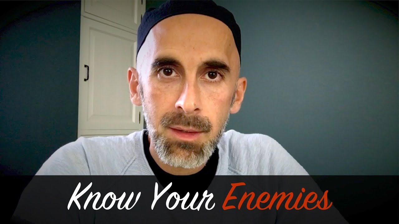 Your Four Enemies
