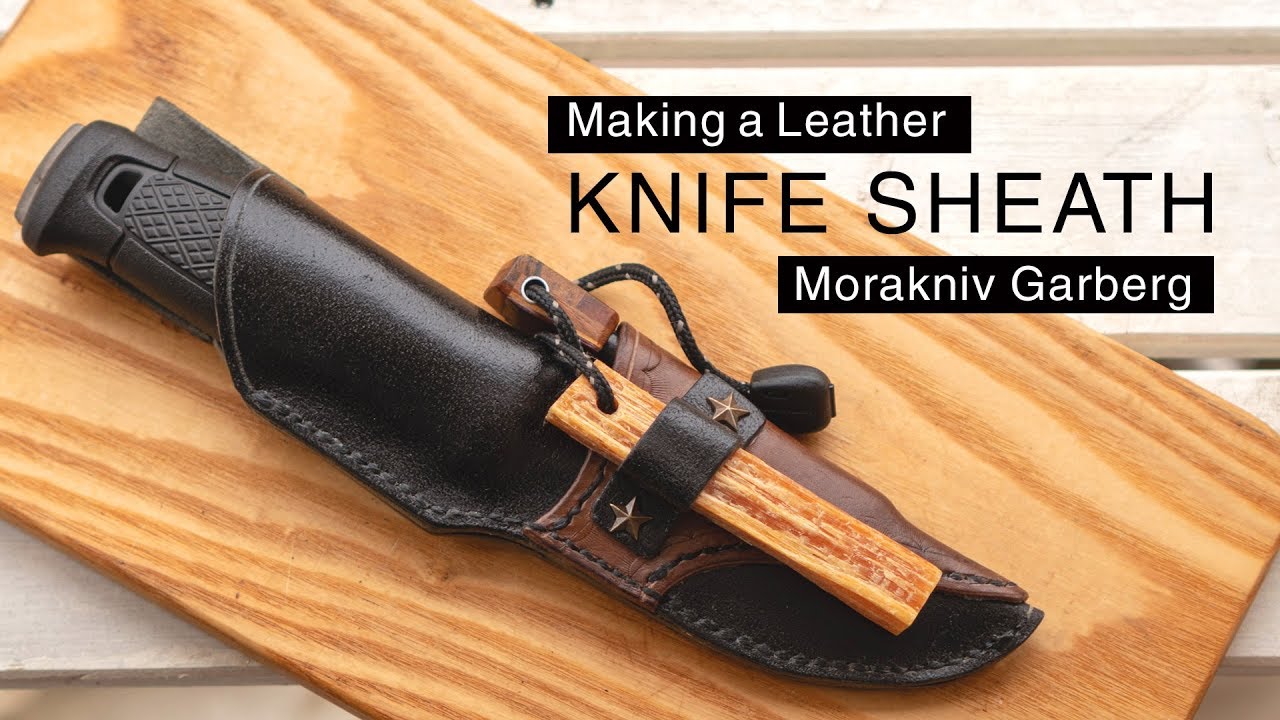 【モーラナイフ】ナイフシースを作る 【Knife Sheath】