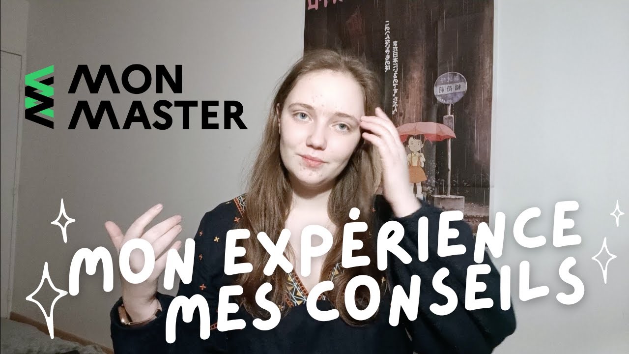 MonMaster : mon expérience & mes conseils