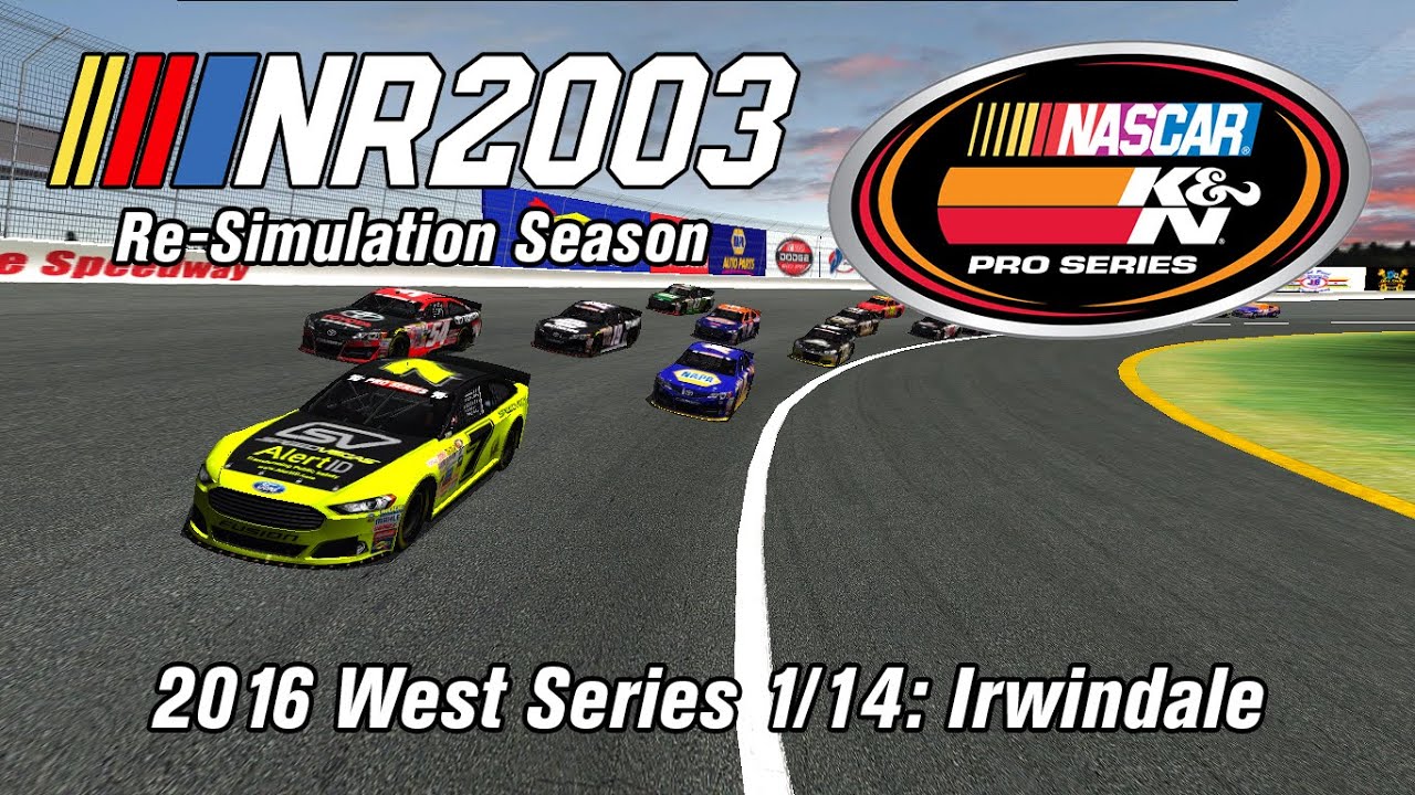 NR2003 Re-Simulation Season: (2016 West) 1/14 Irwindale