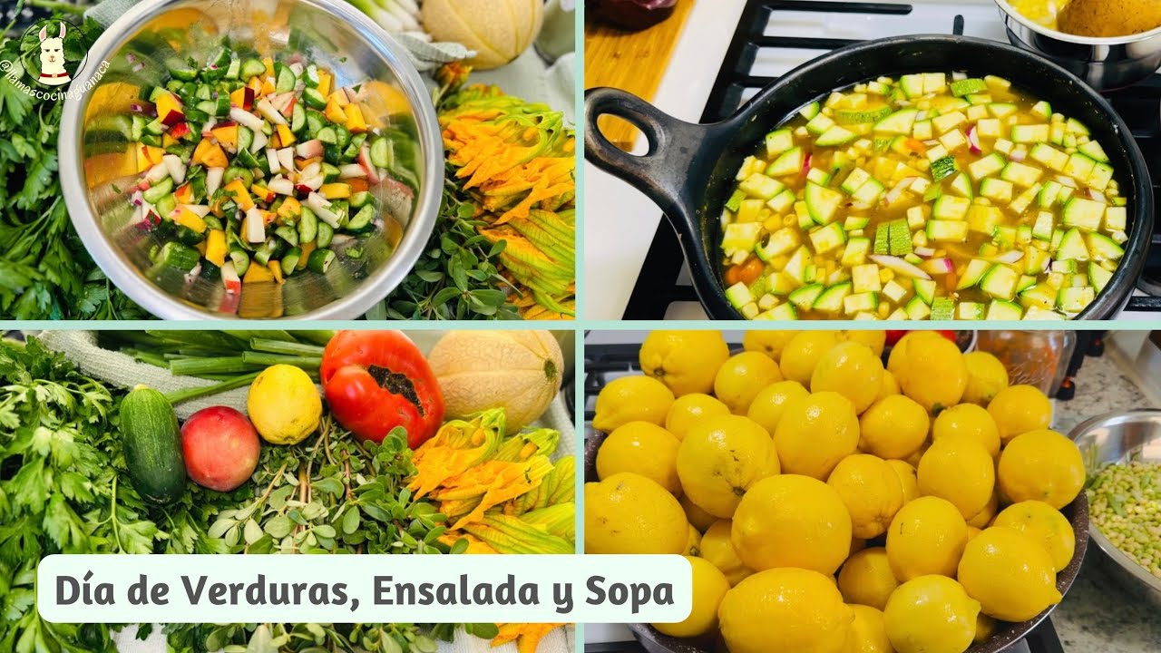 Dia de Verduras, Sopa y  Ensalada