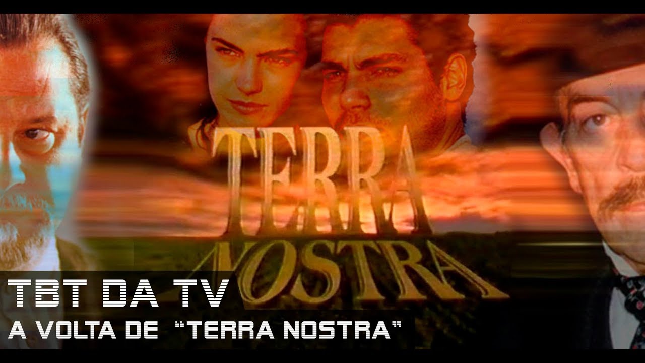 TBT da Televisão #21: Terra Nostra de volta no Viva