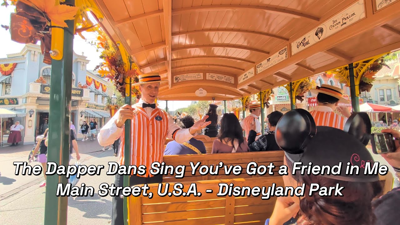 The Dapper Dans Sing You've Got a Friend in Me on Horse-Drawn Street Car 4K - Disneyland Park