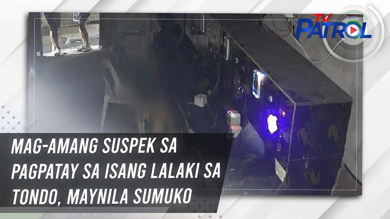 Mag-amang suspek sa pagpatay sa isang lalaki sa Tondo, Maynila sumuko | TV Patrol