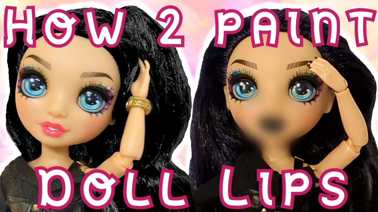Tutorial - How to Paint doll lips. Fashion doll custom! DIY face up techniques & tricks.