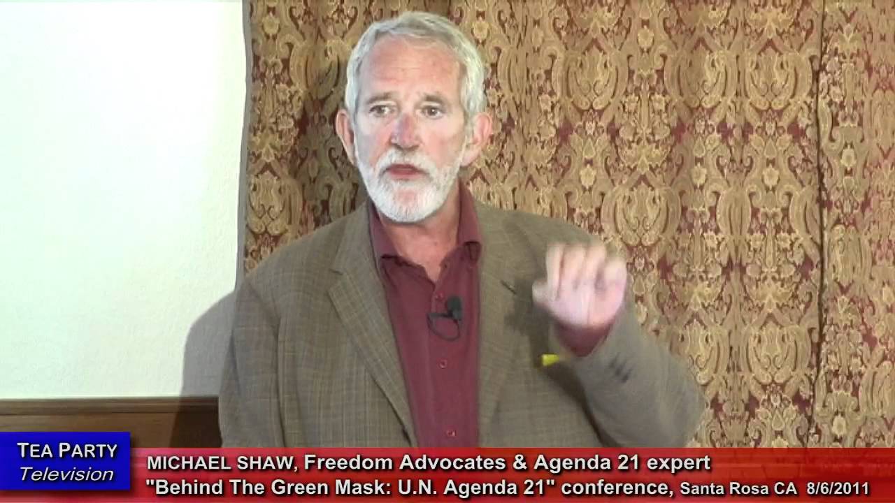 MICHAEL SHAW: Agenda 21, 