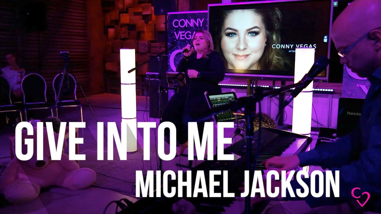 Give In To Me - Cover By Conny Vegas