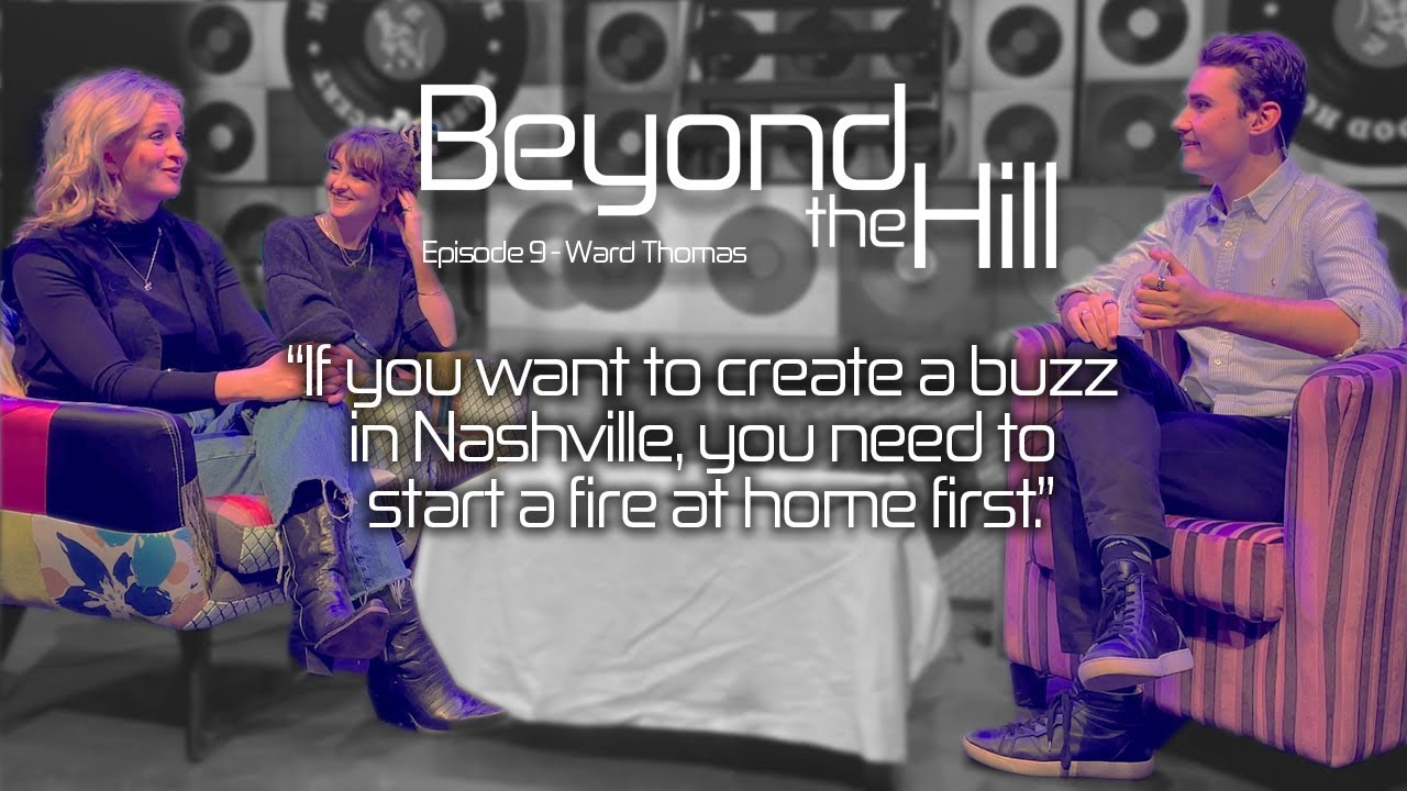 Ward Thomas: Country Music Stars | Beyond the Hill | Episode 9